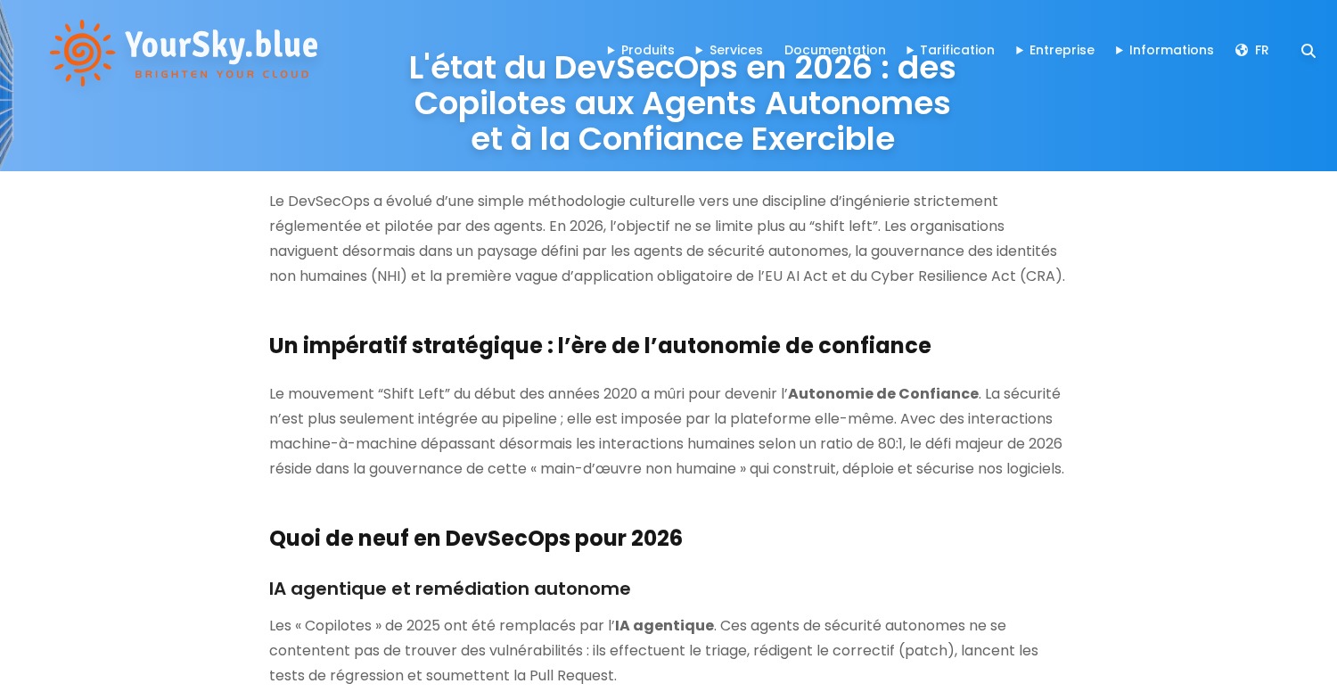 L'état du DevSecOps en 2026 : des Copilotes aux Agents Autonomes et à ...